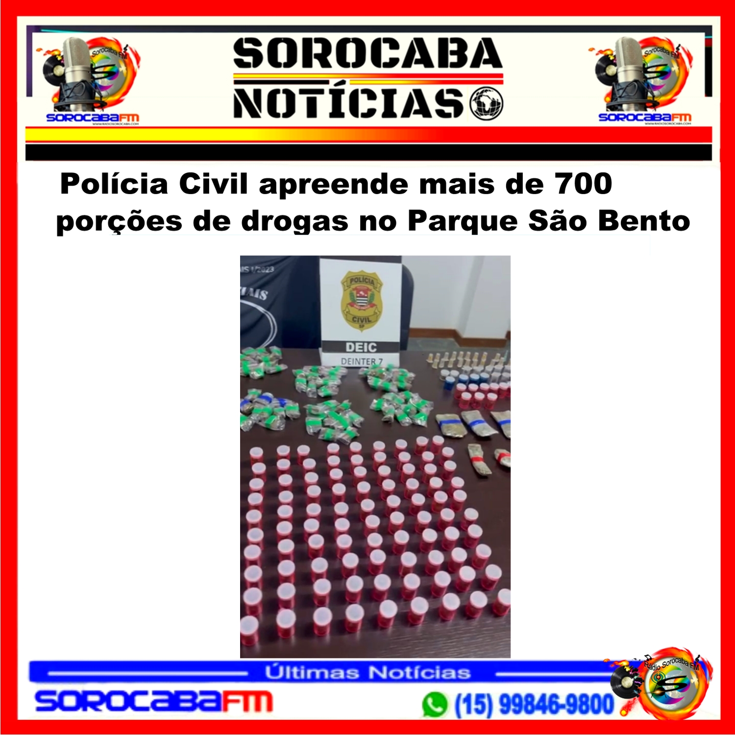 Polícia Civil apreende mais de 700 porções de drogas no Parque São Bento, zona norte de Sorocaba